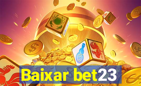 Baixar bet23